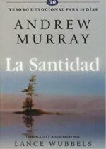 La Santidad - Tapa Blanda - Andrew Murray
