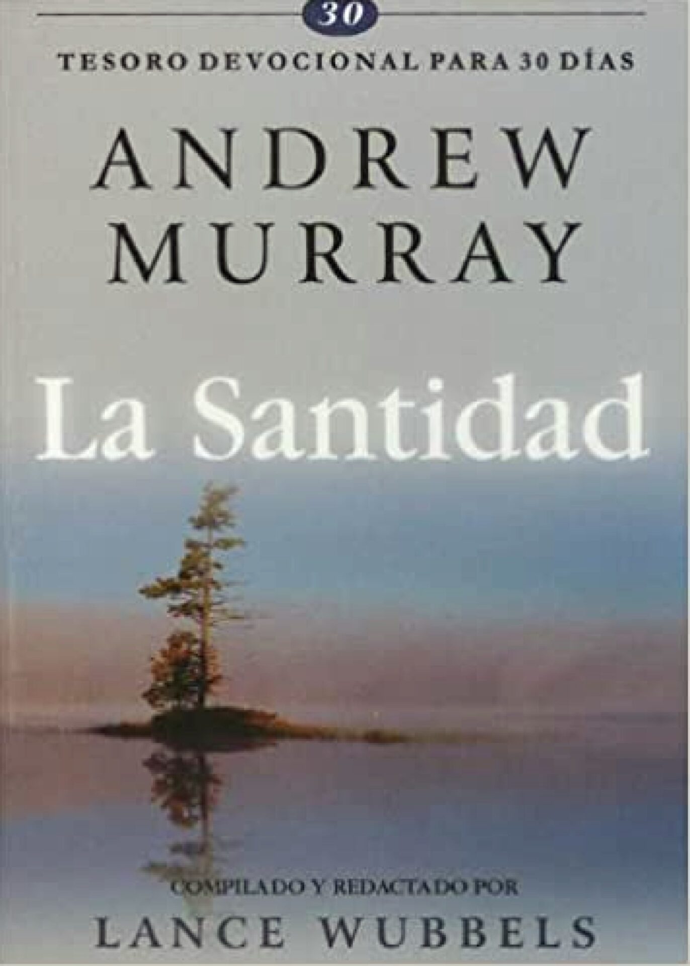 La Santidad - Tapa Blanda - Andrew Murray