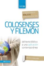 Comentario Bíblico con Aplicación NVI Colosenses y Filemón - Tapa Blanca - David E. Garland