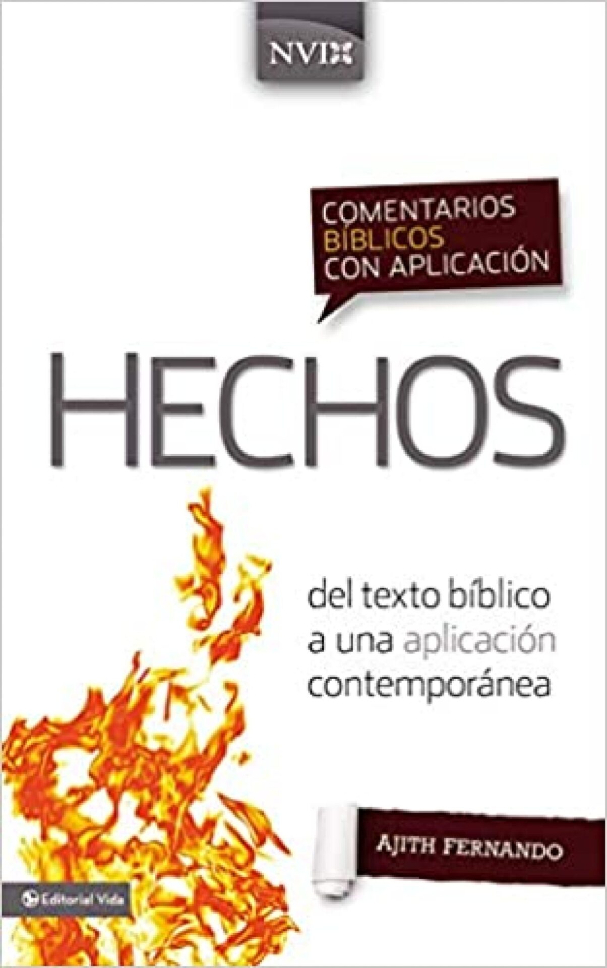 Comentario Bíblico con Aplicación NVI Hechos - Tapa Dura - Ajith Fernando
