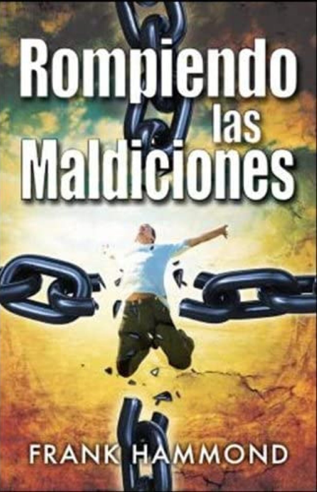 Rompiendo las Maldiciones - Edición Bolsillo Tapa Blanda - Frank Hammond