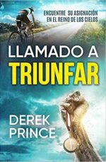 Llamado a Triunfar- Tapa Blanda - Derek Prince