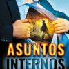 Asuntos Internos - Tapa Blanda - Stephen W. Smith