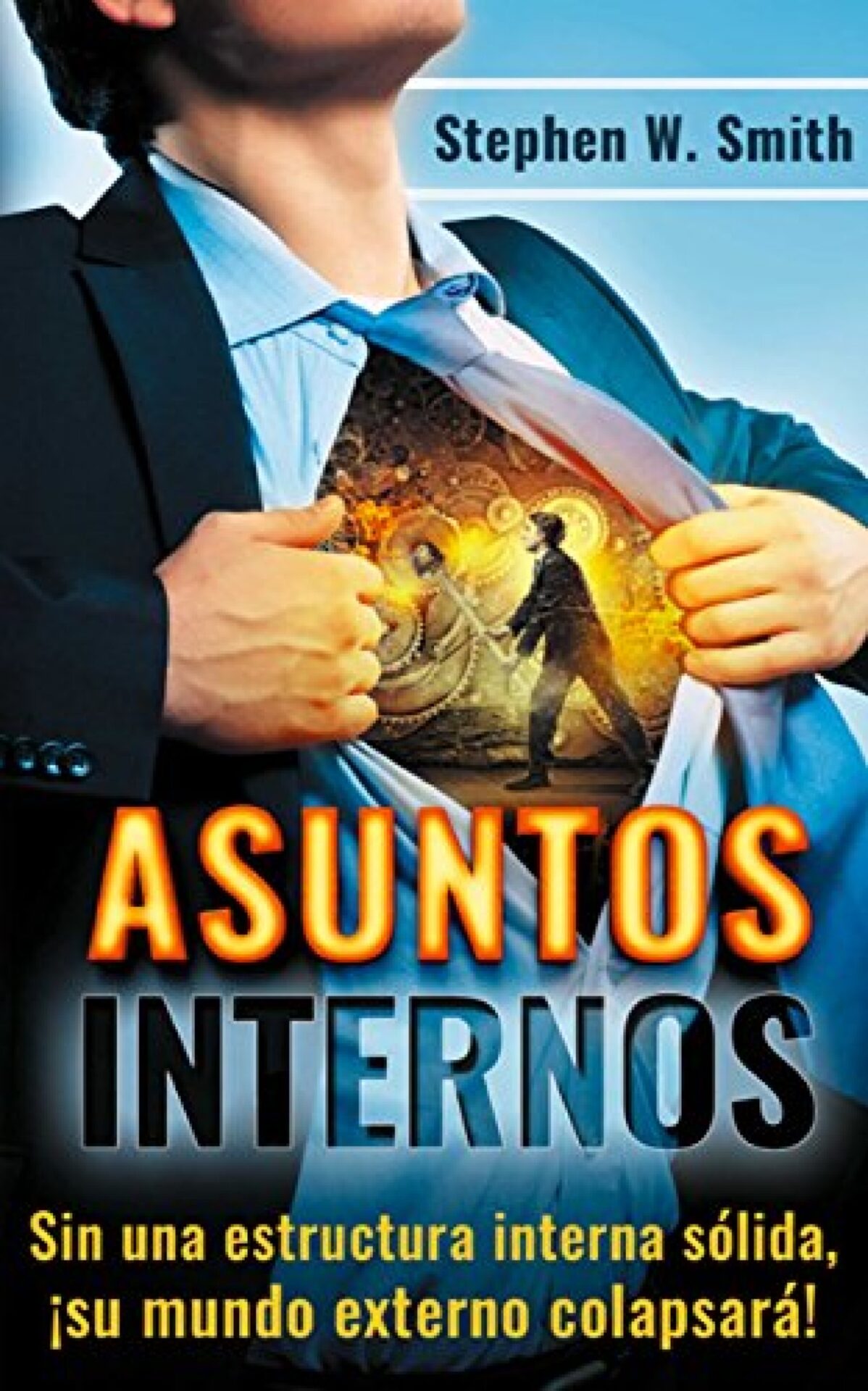 Asuntos Internos - Tapa Blanda - Stephen W. Smith