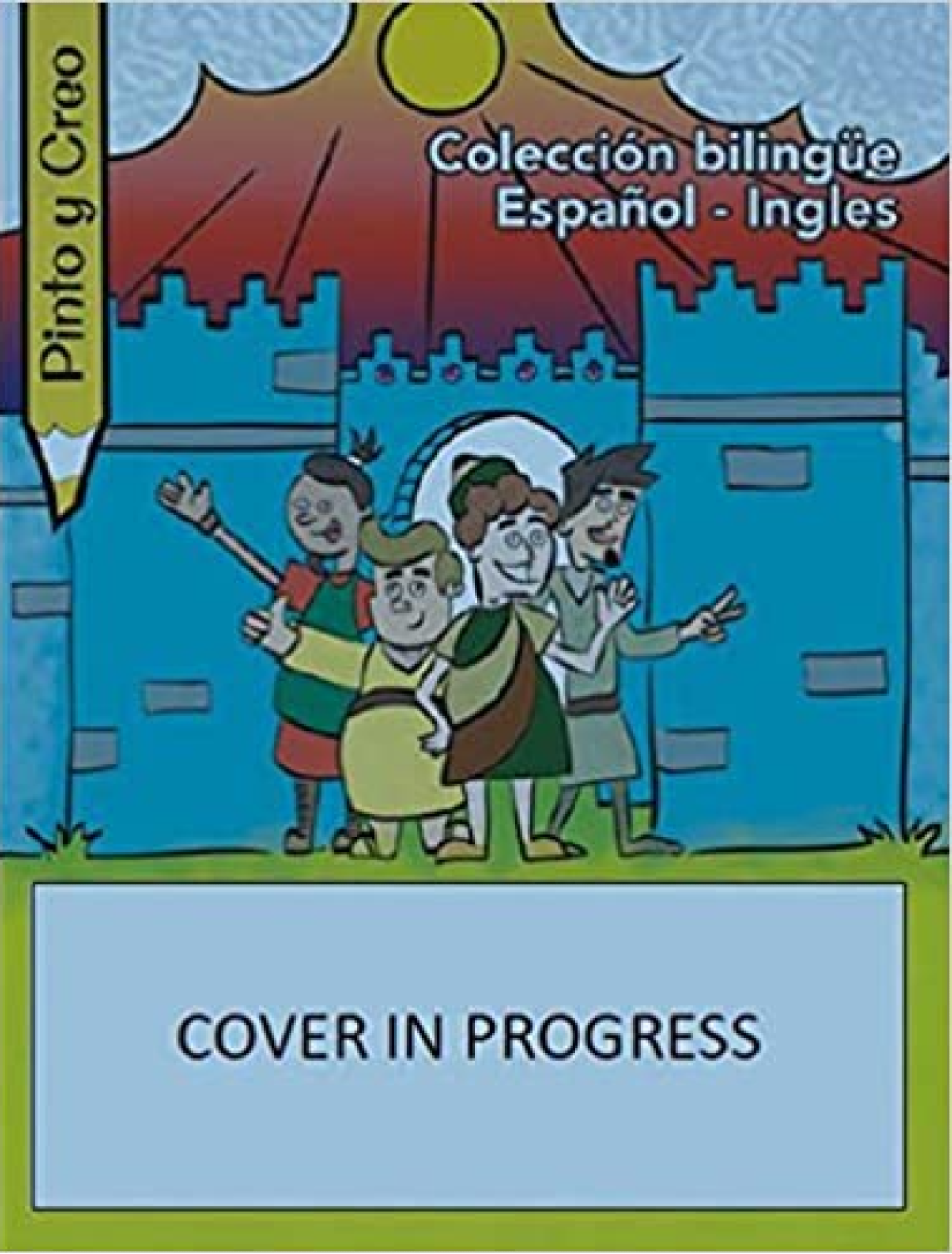 Ha Nacido el Rey, Pinto y Creo: Bilingüe - Tapa Blanda - Carlos Andrés Celis