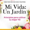 Mi Vida un Jardín - Tapa Blanda - Rebeca Segebre