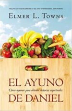 El Ayuno de Daniel - Tapa Blanda - Elmer Towns