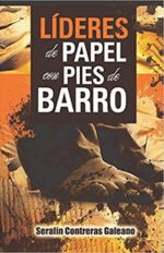 Líderes de Papel con Pies de Barro - Tapa Blanda - Contreras Serafin