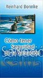 Como Tener Seguridad De La Salvación -  Tapa Blanda -  Reinhard Bonnke