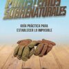 Los Ministerios Sobrenaturales - Tapa Blanda - Jordan Seng