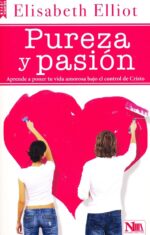 Alternative view of Pureza y Pasión  - Tapa Blanda -  Elisabeth Elliot