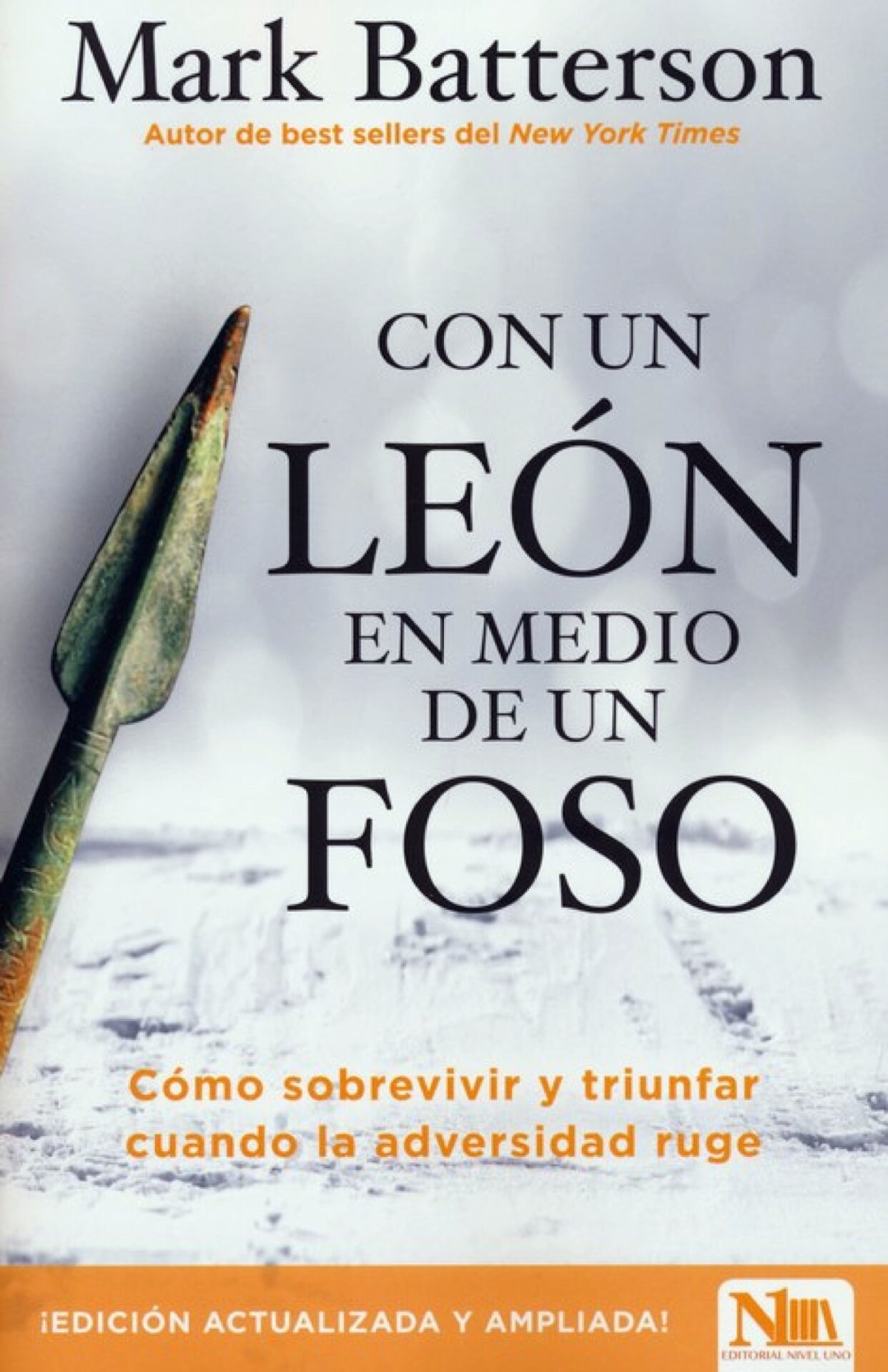 Con Un León En Medio De Un Foso - Tapa Blanda - Mark Batterson
