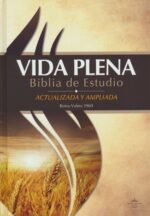 Biblia de Estudio Vida Plena RVR 1960 Tapa Dura con Indice