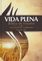 Alternative view of Biblia de Estudio Vida Plena RVR 1960 Tapa Dura
