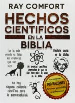 Hechos Científicos en la Biblia - Tapa Blanda - Ray Comfort