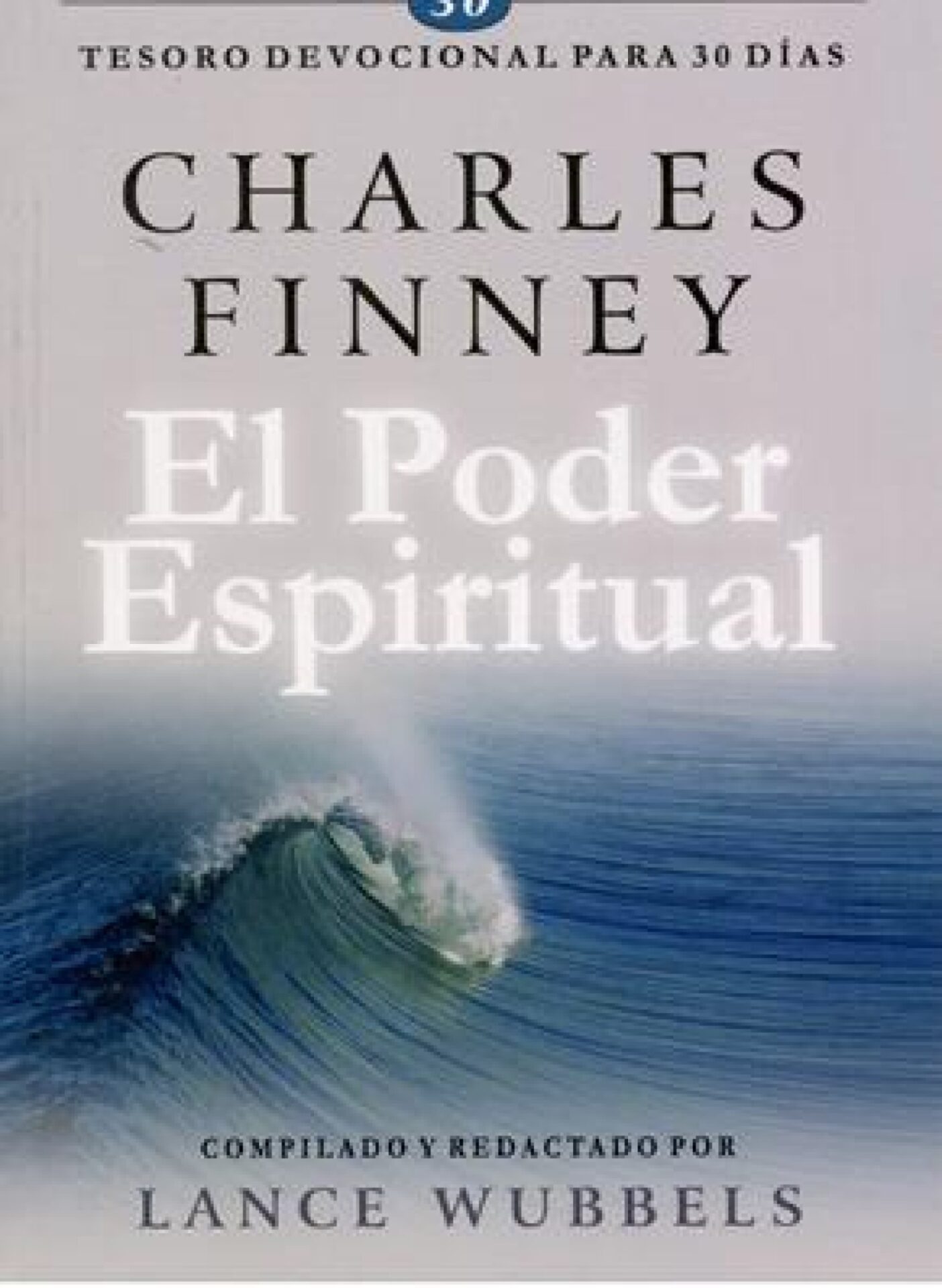 El Poder Espiritual - Tapa Blanda - Charles Finney