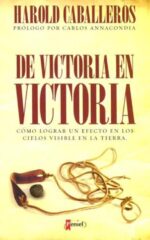 De Victoria en Victoria - Tapa Blanda - Harold Caballeros
