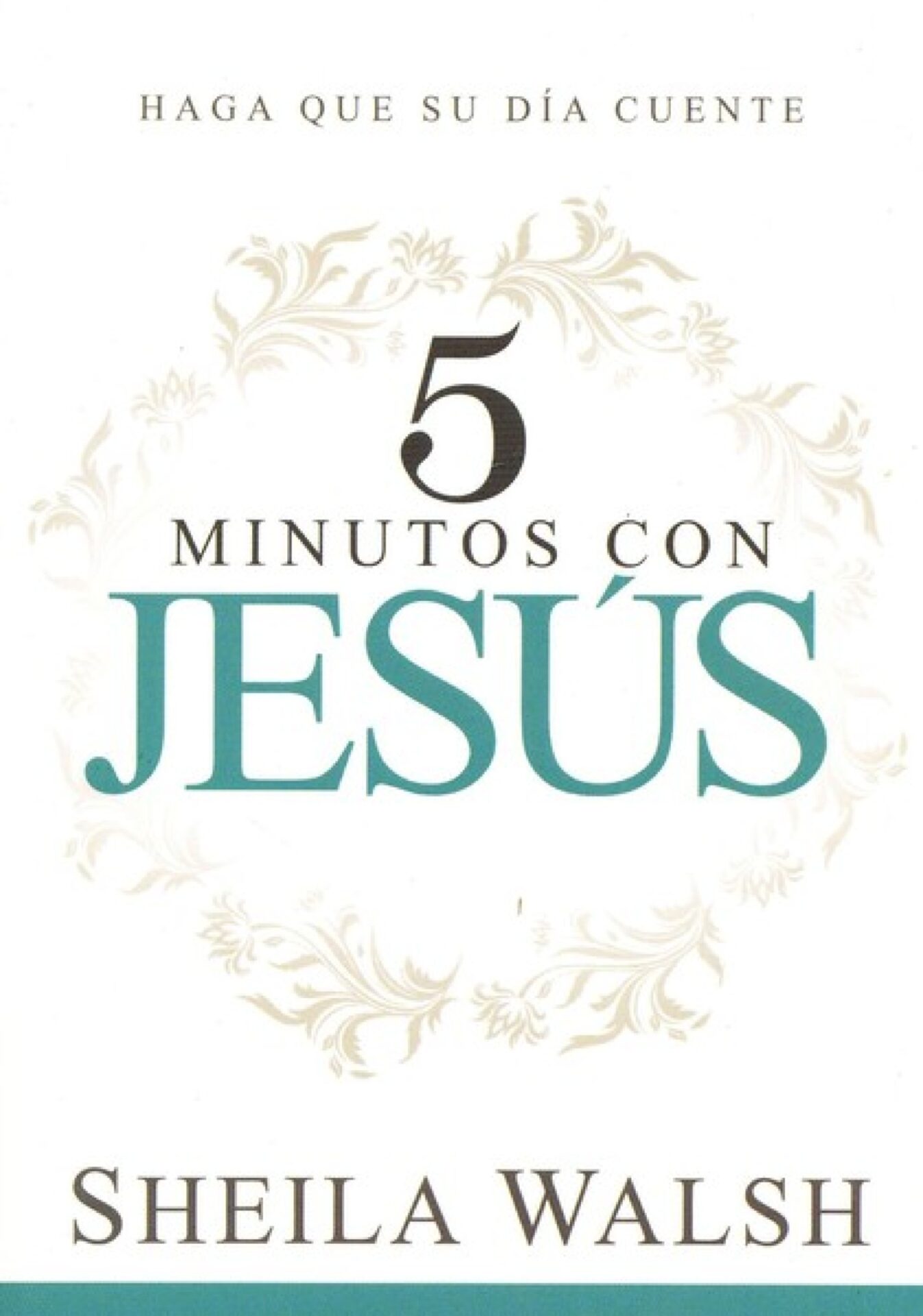 5 Minutos con Jesús - Tapa Blanda - Sheila Walsh