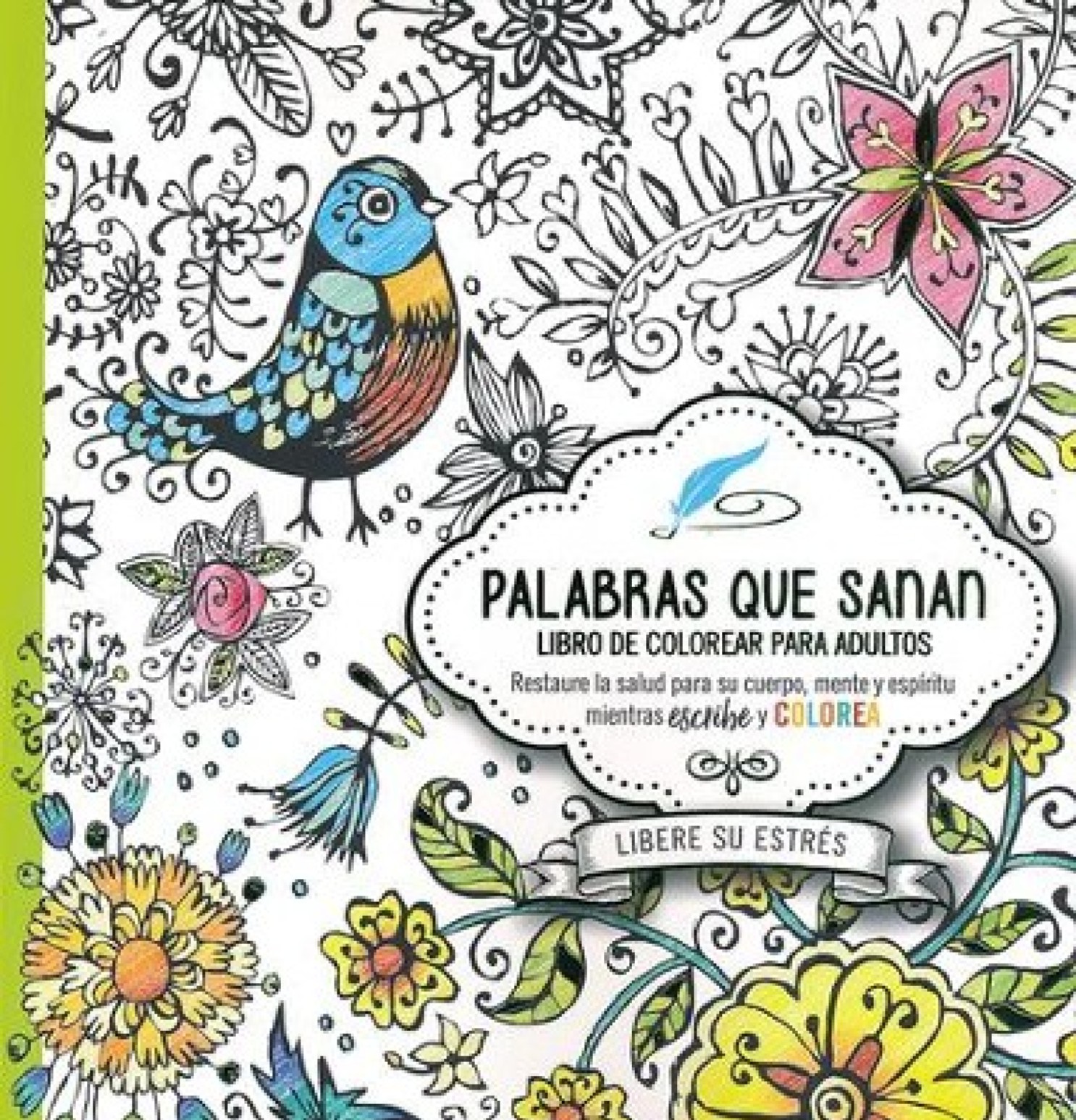 Palabras que Sanan: Diario de oración y libro de colorear - Tapa Blanda - Casa Creación