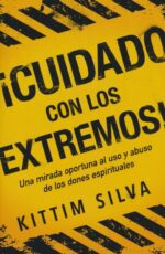 Alternative view of ¡Cuidado con los Extremos! - Tapa Blanda - Kittim Silva