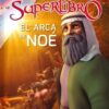 El Arca de Noé - Tapa Dura - Casa Creación