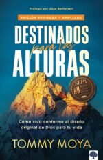 Alternative view of Destinados para las Alturas -  Tapa Blanda - Tommy Moya