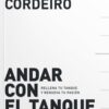 Andar con el Tanque Vacío - Tapa Blanda - Wayne Cordeiro