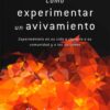 Como Experimentar un Avivamiento - Tapa Blanda -  Charles Finney