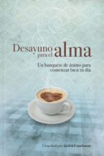 Desayuno para el Alma  -  Tapa Blanda -  Judith Couchman