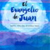 El Evangelio de Juan  NVI  Color Azul Pack x10 - Tapa Blanda