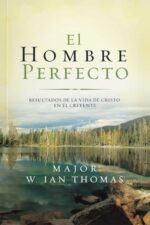 El Hombre Perfecto  - Tapa Blanda - Major W. Ian Thomas