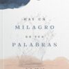 Hay un Milagro en Tus Palabras - Tapa Blanda -  John Osteen