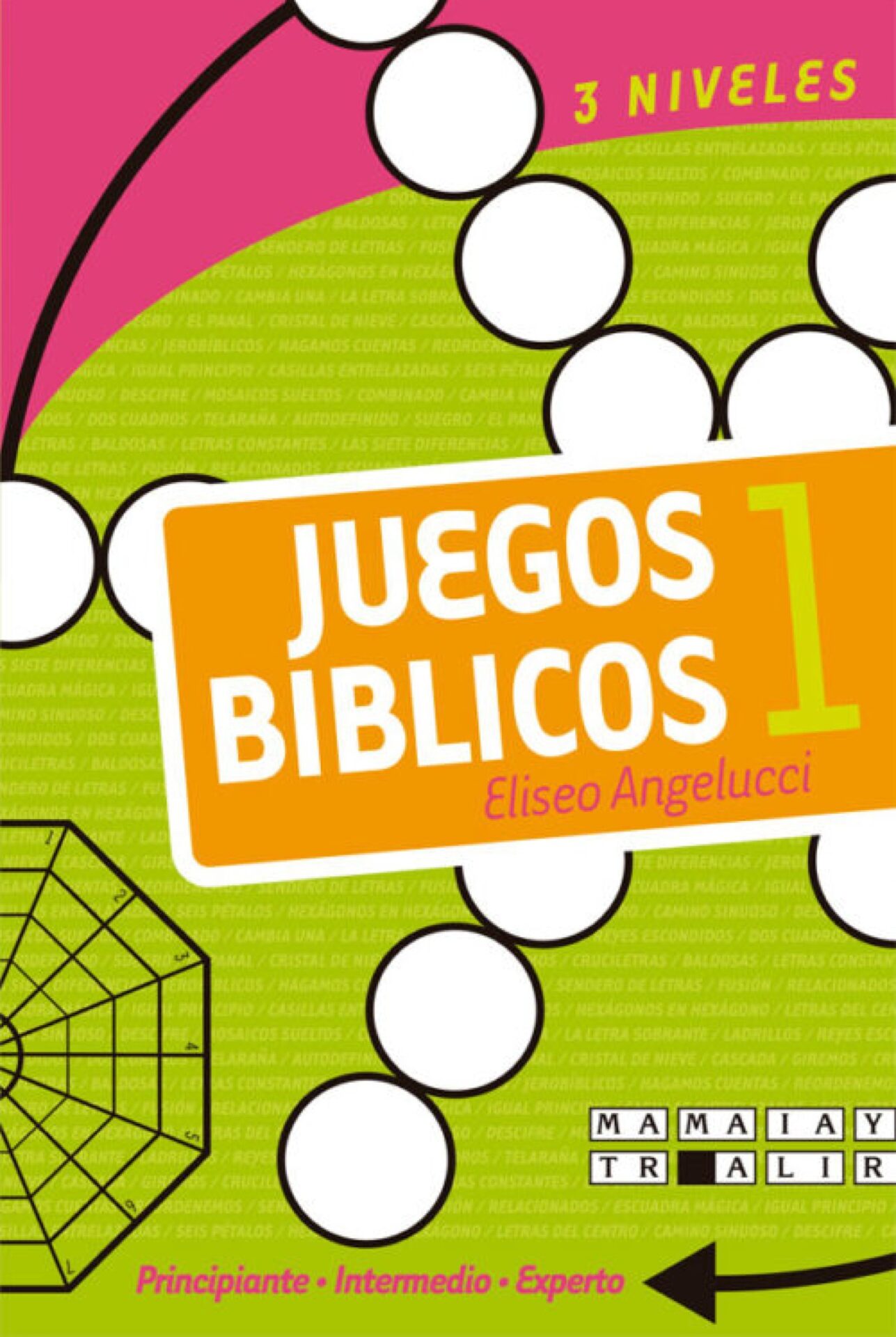 Juegos Bíblicos 1- Tapa Blanda - Eliseo Angelucci