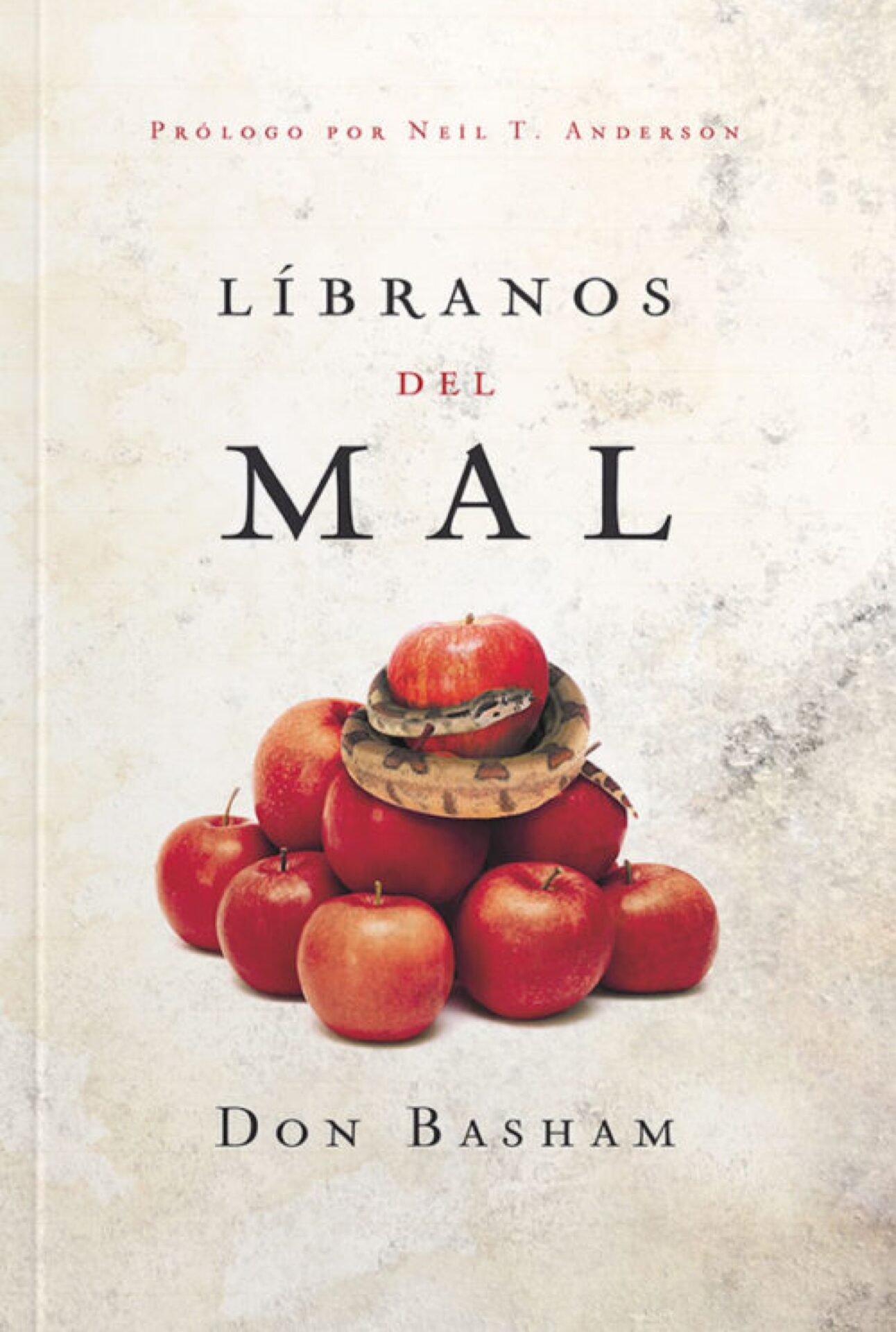 Líbranos del Mal - Tapa Blanda - Don Basham