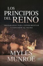 Los Principios del Reino - Tapa Blanda - Myles Munroe