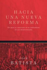 Hacia una Nueva Reforma -Tapa Blanda -  Jose Batista