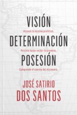 Visión, Determinación, Posesión - Edición Bolsillo - Tapa Blanda - José Satirio Do Santos