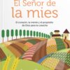 El Señor De La Mies - Tapa Blanda -  Juan Carlos Manzewitsch