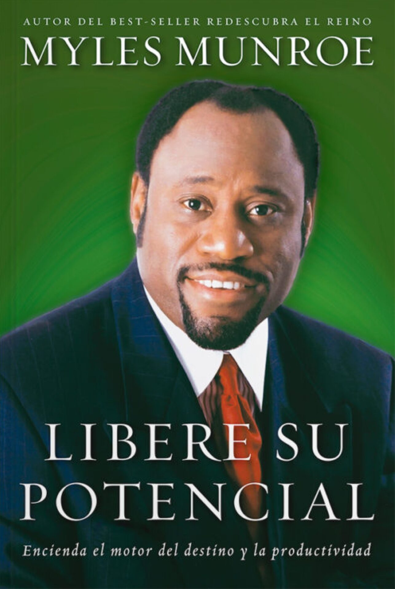 Libere Su Potencial - Tapa Blanda - Myles Munroe