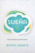 Sueña - Tapa Blanda -  Dutch Sheets