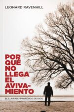Por qué no Llega el Avivamiento - Tapa Blanda - A.W Tozer