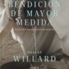 La Bendición de Mayor Medida - Tapa Blanda - Dallas Willard