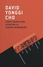 Siete pasos para Vivir en la Cuarta Dimensión -  Tapa Blanda  -  David Yonggi Cho