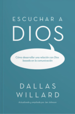Escuchar a Dios - Tapa Blanda - Dallas Willard