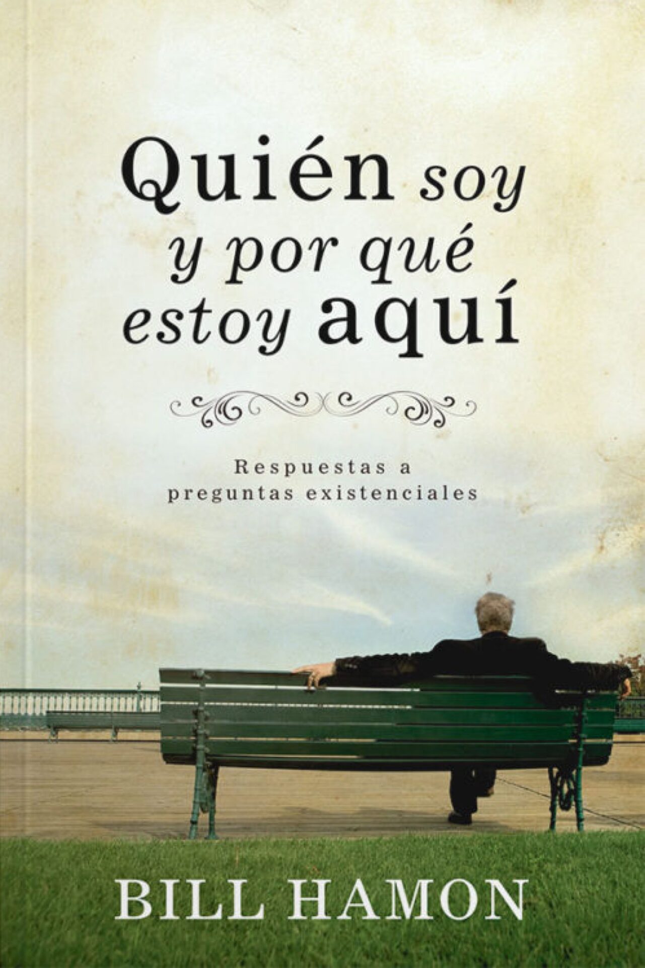 Quién Soy Y Por Qué Estoy Aquí - Tapa Blanda - Bill Hamon