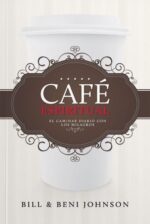 Café Espiritual - Tapa Blanda -  Bill Johnson
