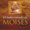 El Tabernáculo de Moisés - Tapa Blanda -  Kevin Conner