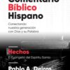 Comentario Bíblico Hispano: Hechos  - Tapa Dura - Pablo Deiros
