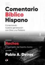 Comentario Bíblico Hispano: Hechos  - Tapa Dura - Pablo Deiros