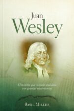Juan Wesley - Tapa Blanda -  Basil Miller
